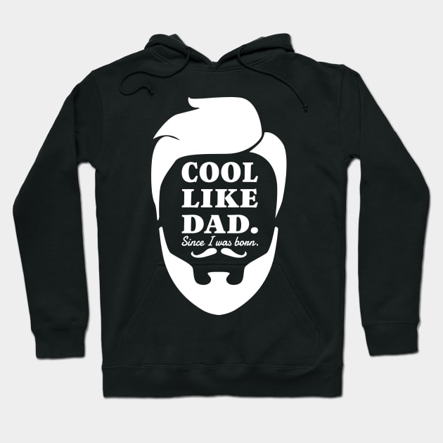 COOL LIKE DAD, RETRO FACE STYLE Hoodie by Pot-Hero